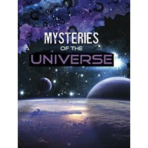 Mysteries of the Universe, Paperback - Lela Nargi imagine