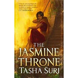 The Jasmine Throne, Paperback - Tasha Suri imagine