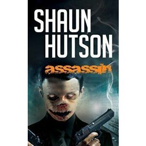 Assassin, Paperback - Shaun Hutson imagine