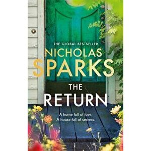 The Return. The heart-wrenching new novel from the bestselling author of The Notebook, Paperback - Nicholas Sparks imagine