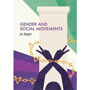 Gender and Social Movements, Paperback - Jo Reger imagine