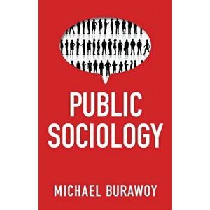Public Sociology, Paperback - Michael Burawoy imagine