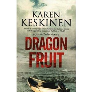 Dragon Fruit. Main, Paperback - Karen Keskinen imagine