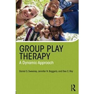 Group Play Therapy. A Dynamic Approach, Paperback - *** imagine