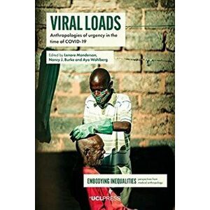 Viral Loads. Anthropologies of Urgency in the Time of Covid-19, Paperback - *** imagine
