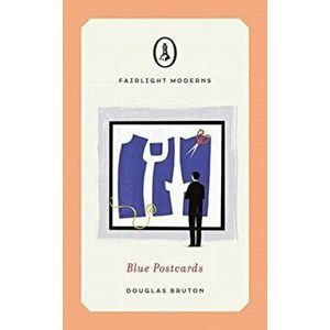 Blue Postcards, Paperback - Douglas Bruton imagine