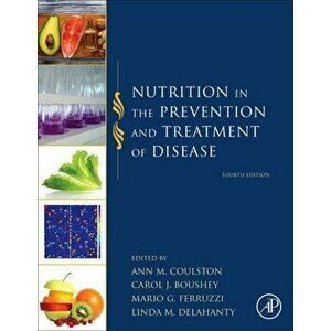 Nutrition in the Prevention and Treatment of Disease. 4 ed, Hardback - *** imagine