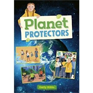 Reading Planet: Astro - Planet Protectors - Stars/Turquoise band, Paperback - Emily Hibbs imagine