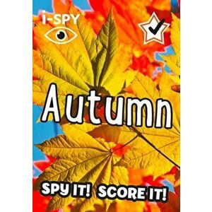 i-SPY Autumn. Spy it! Score it!, Paperback - i-SPY imagine