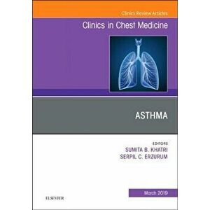 Asthma, An Issue of Clinics in Chest Medicine, Hardback - *** imagine