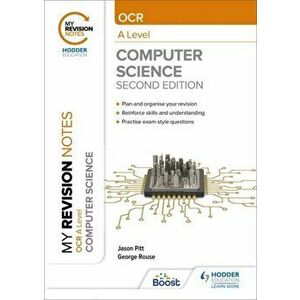 My Revision Notes: OCR A Level Computer Science: Second Edition, Paperback - Sean O'Byrne imagine