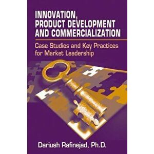 Innovation, Product Development and Commercialization, Hardback - Dariush Rafinejad imagine
