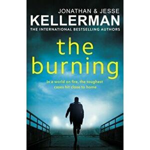 The Burning, Hardback - Jonathan Kellerman imagine