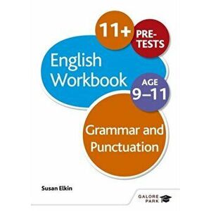 Grammar & Punctuation Workbook Age 9-11, Paperback - Susan Elkin imagine