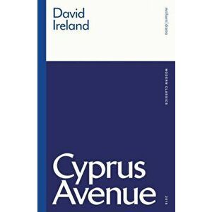 Cyprus Avenue, Paperback - David Ireland imagine