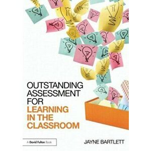 Outstanding Assessment for Learning in the Classroom, Paperback - *** imagine