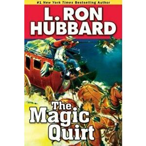 The Magic Quirt, Paperback - L. Ron Hubbard imagine