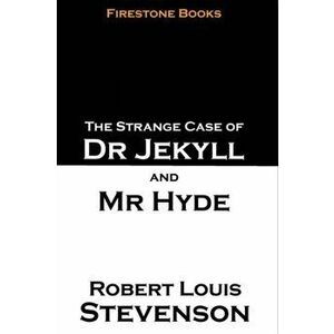 The Strange Case of Dr Jekyll and Mr Hyde, Paperback - Robert Louis Stevenson imagine