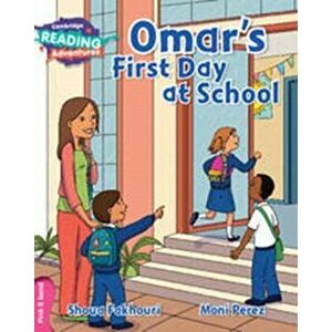 Omar's First Day at School Pink B Band, Paperback - Shoua Fakhouri imagine
