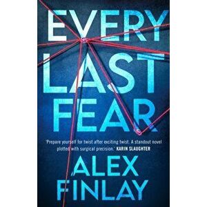 Every Last Fear, Paperback - Alex Finlay imagine