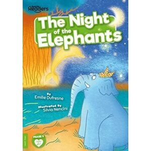 The Night of the Elephants, Paperback - Emilie Dufresne imagine