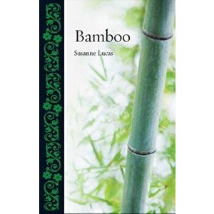 Bamboo, Hardback - Susanne Lucas imagine