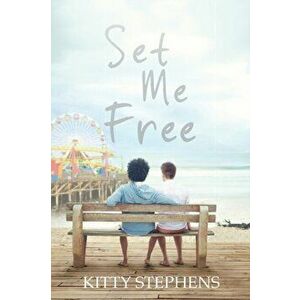 Set Me Free, Paperback - Kitty Stephens imagine
