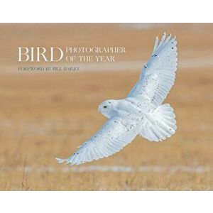 Bird Photographer of the Year. Collection 6, Hardback - Bird Photographer of the Year imagine