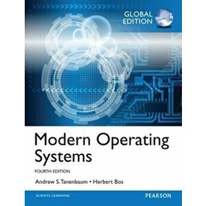 Modern Operating Systems: Global Edition. 4 ed, Paperback - Herbert Bos imagine