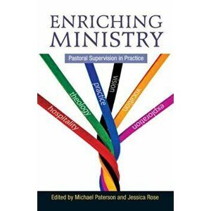 Enriching Ministry. Pastoral Supervision in Practice, Paperback - *** imagine