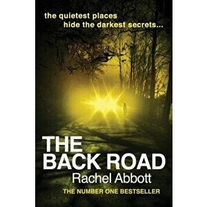 The Backroad, Paperback - Rachel Abbott imagine
