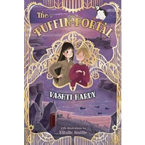 The Puffin Portal, Paperback - Vashti Hardy imagine