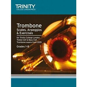 Trombone Scales Grades 1-8 from 2015, Paperback - *** imagine