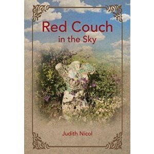 Red Couch in the Sky, Hardback - Judith Nicol imagine