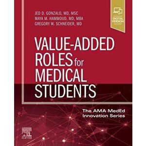 Value-Added Roles for Medical Students, Paperback - *** imagine