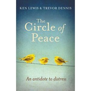 The Circle of Peace, Paperback - Trevor Dennis imagine