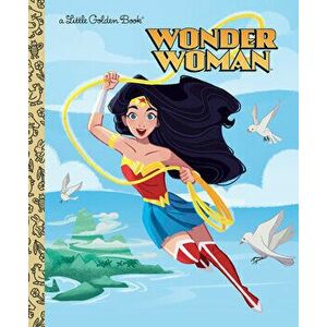 Wonder Woman! (DC Super Heroes: Wonder Woman), Hardcover - Laura Hitchcock imagine