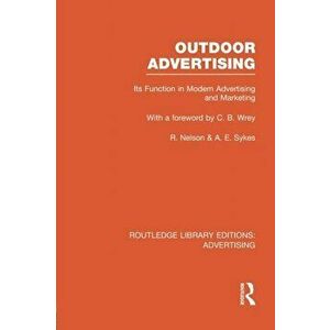 Outdoor Advertising, Paperback - Anthony Sykes imagine