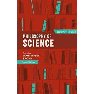 Philosophy of Science: The Key Thinkers. 2 ed, Hardback - *** imagine