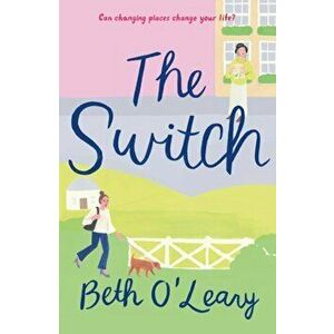 The Switch, Paperback - Beth O'Leary imagine