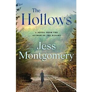 The Hollows, Hardcover - Jess Montgomery imagine