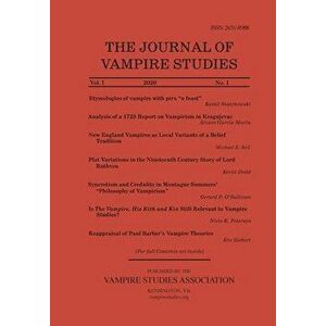 Journal of Vampire Studies: Vol. 1, No. 1 (2020), Paperback - Anthony Hogg imagine