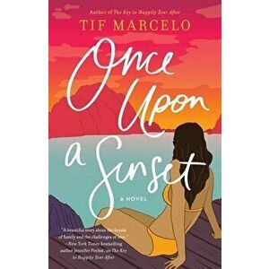 Once Upon a Sunset, Paperback - Tif Marcelo imagine