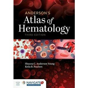 Anderson's Atlas of Hematology, Paperback - Shauna C. Anderson Young imagine