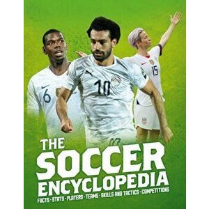 The Kingfisher Soccer Encyclopedia, Hardcover - Clive Gifford imagine