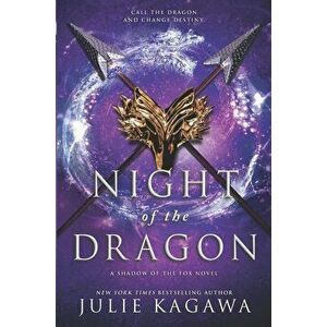 Night of the Dragon, Hardcover - Julie Kagawa imagine