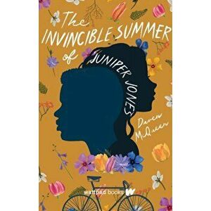 The Invincible Summer of Juniper Jones, Paperback - Daven McQueen imagine