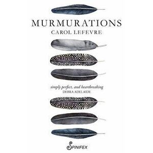Murmurations, Paperback - Carol Lefevre imagine