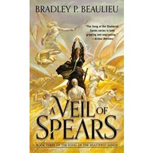 A Veil of Spears, Paperback - Bradley P. Beaulieu imagine
