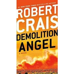 Demolition Angel, Paperback - Robert Crais imagine